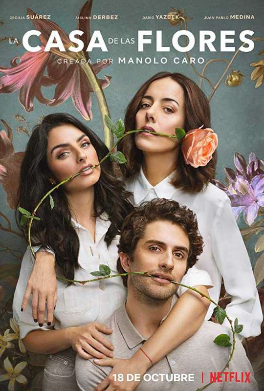 مسلسل La casa de las flores الموسم الاول حلقة 1