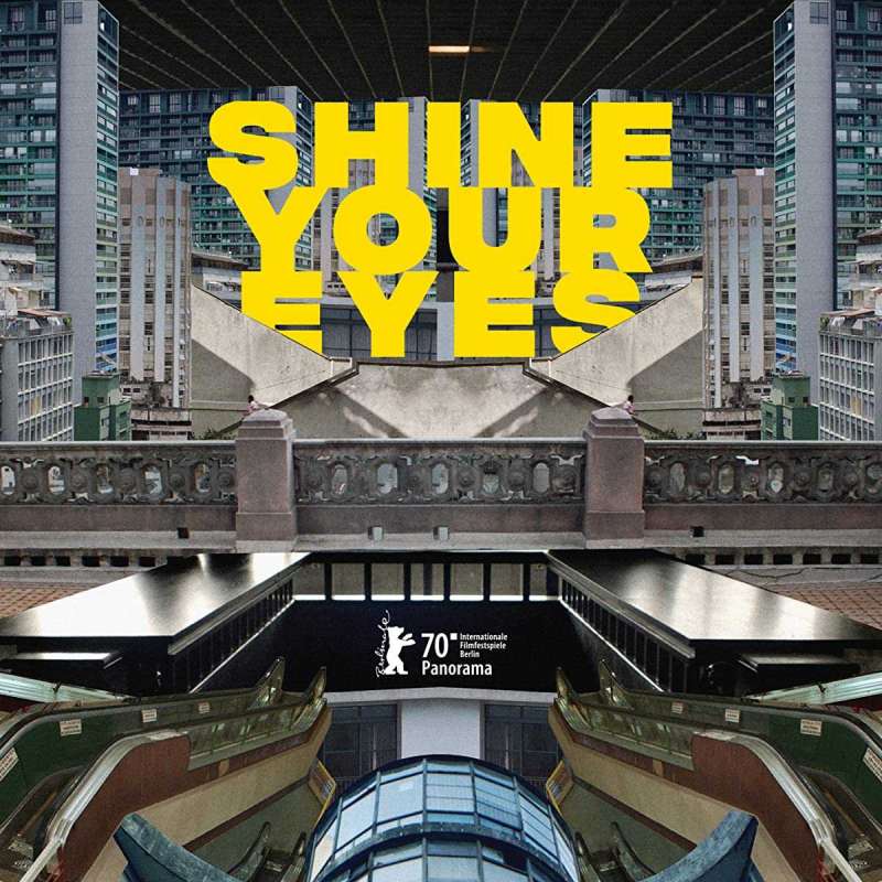 فيلم Shine Your Eyes 2020 مترجم