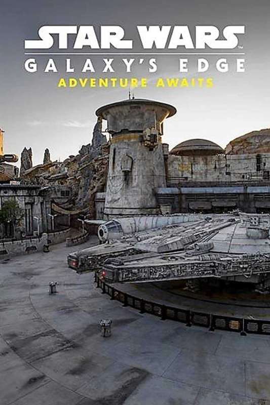 فيلم Star Wars Galaxy’s Edge: Adventure Awaits 2019 مترجم