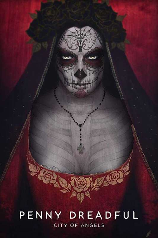 مسلسل Penny Dreadful: City of Angels الموسم الاول حلقة 7