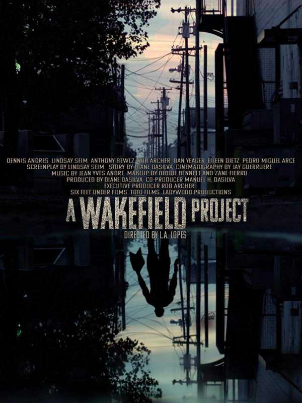 فيلم A Wakefield Project 2019 مترجم فيلم A Wakefield Project 2019 مترجم