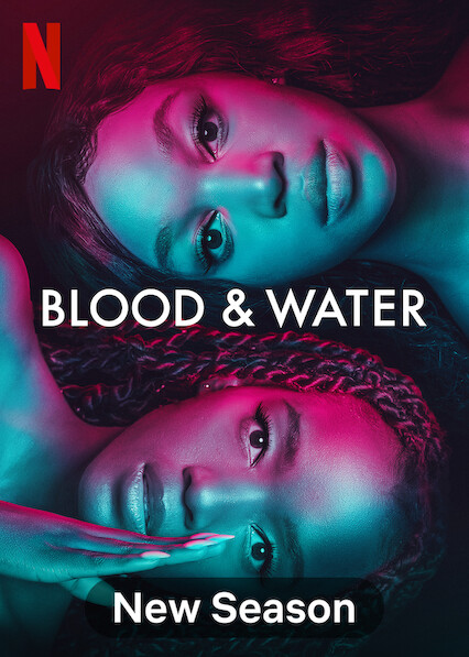 مسلسل Blood and Water الموسم الثاني حلقة 7 والاخيرة