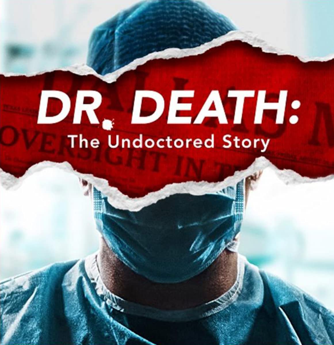 مسلسل Dr. Death: The Undoctored Story الموسم الاول حلقة 4 والاخيرة