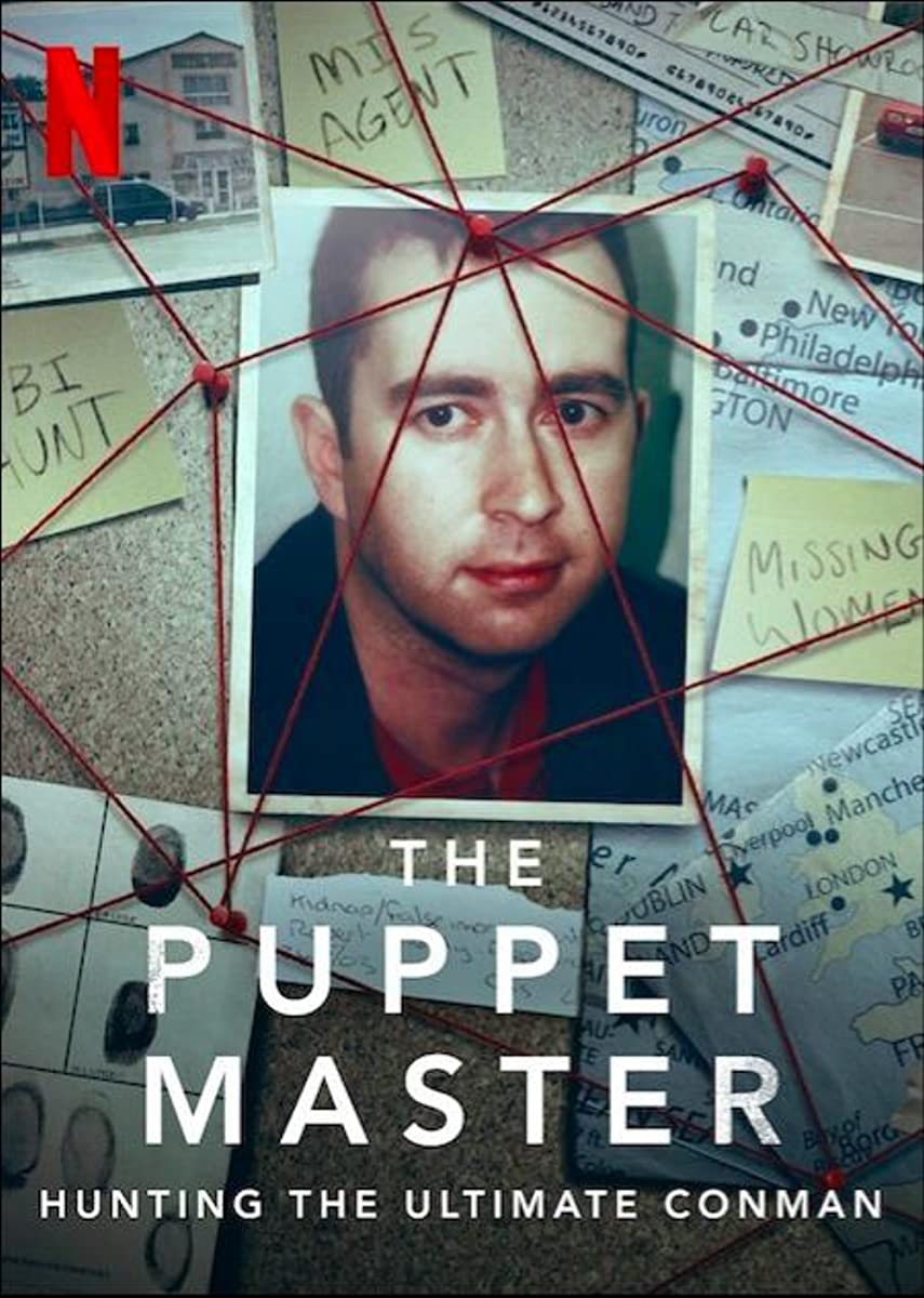 مسلسل The Puppet Master: Hunting the Ultimate Conman الموسم الاول حلقة 1