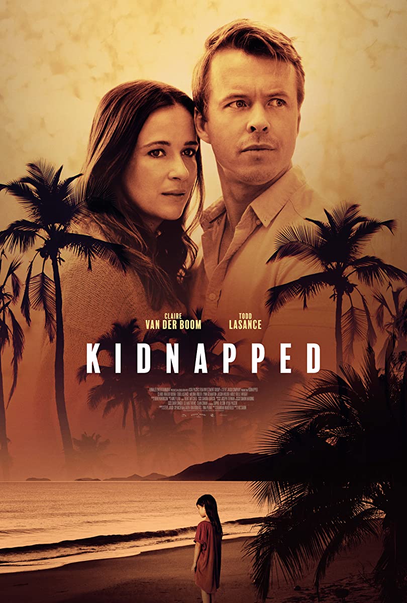 فيلم Kidnapped 2021 مترجم فيلم Kidnapped 2021 مترجم