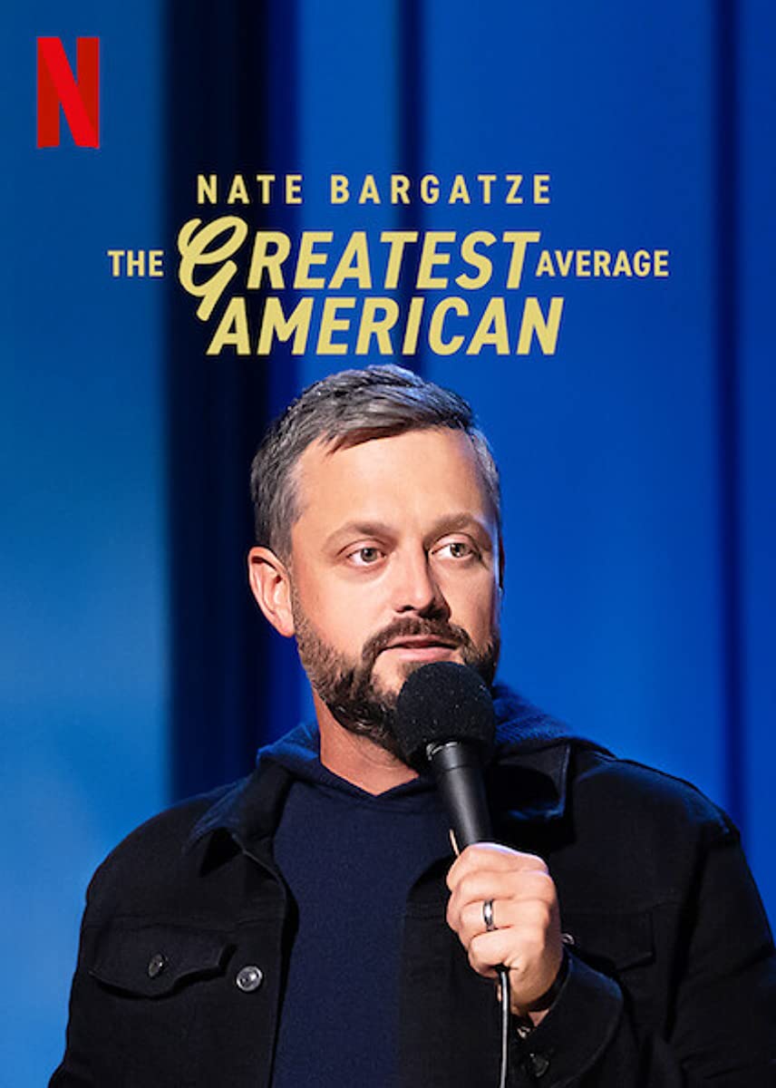 عرض Nate Bargatze: The Greatest Average American 2021 مترجم