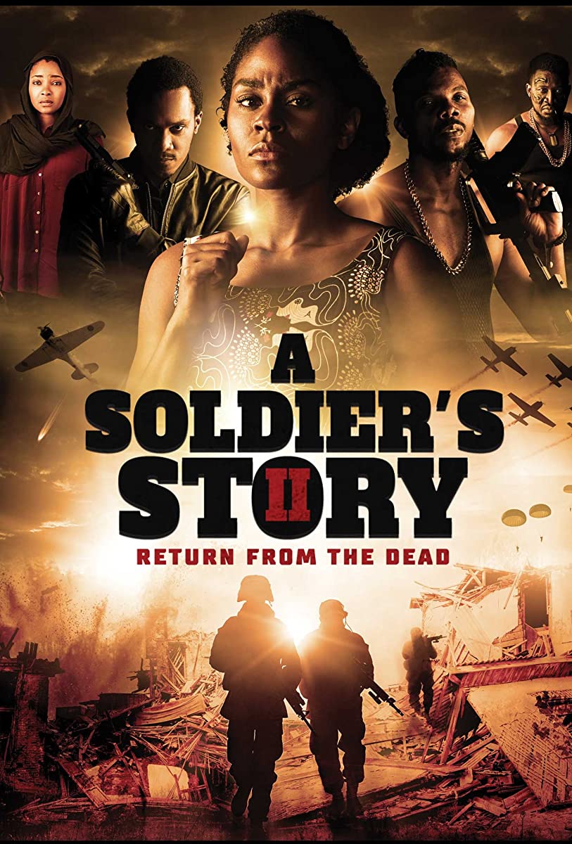 فيلم A Soldier’s Story 2: Return from the Dead 2020 مترجم فيلم A Soldier’s Story 2: Return from the Dead 2020 مترجم
