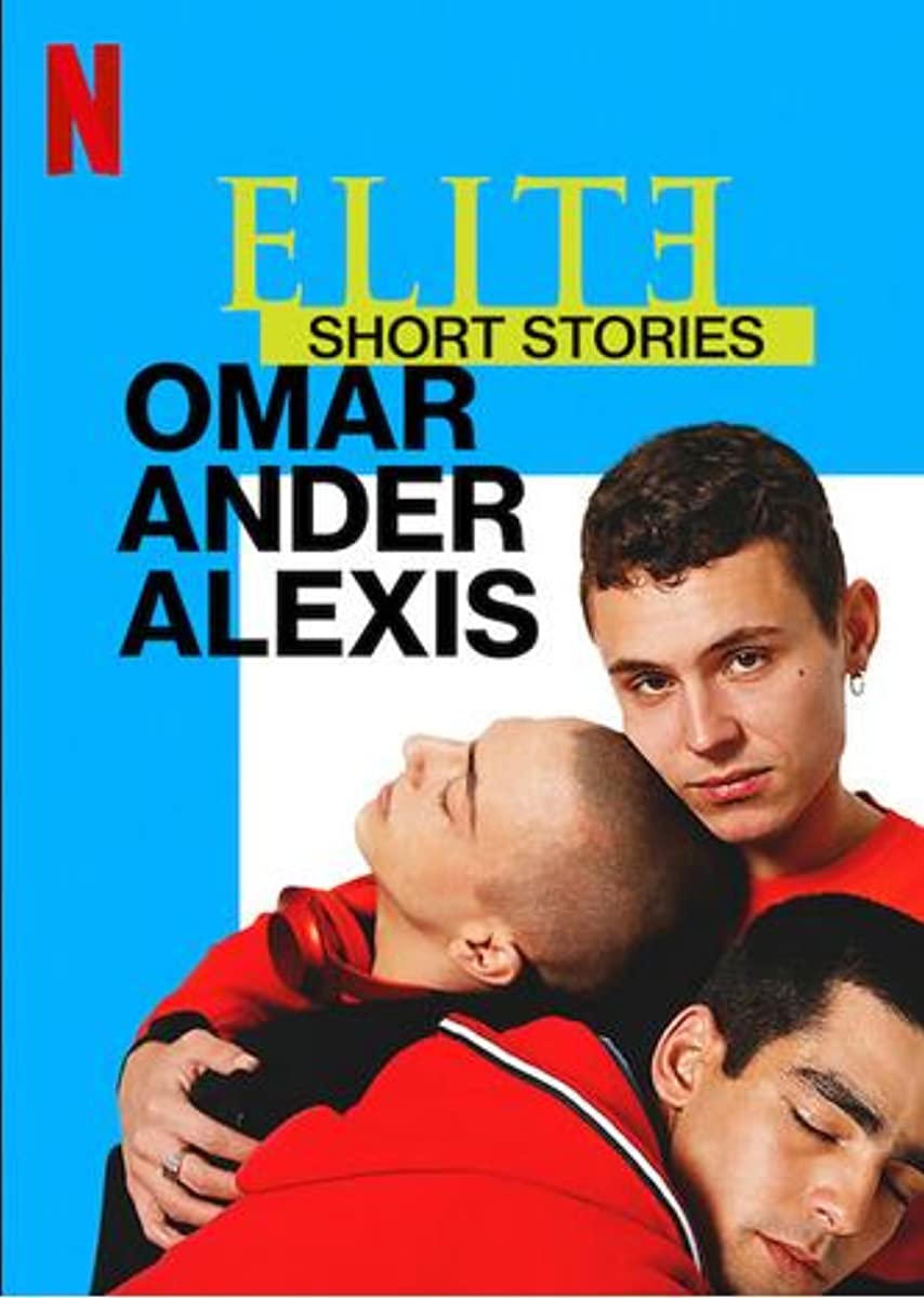 مسلسل Elite Short Stories: Omar Ander Alexis حلقة 2