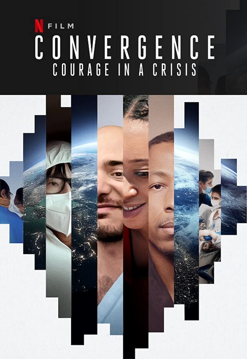 فيلم Convergence: Courage in a Crisis 2021 مترجم