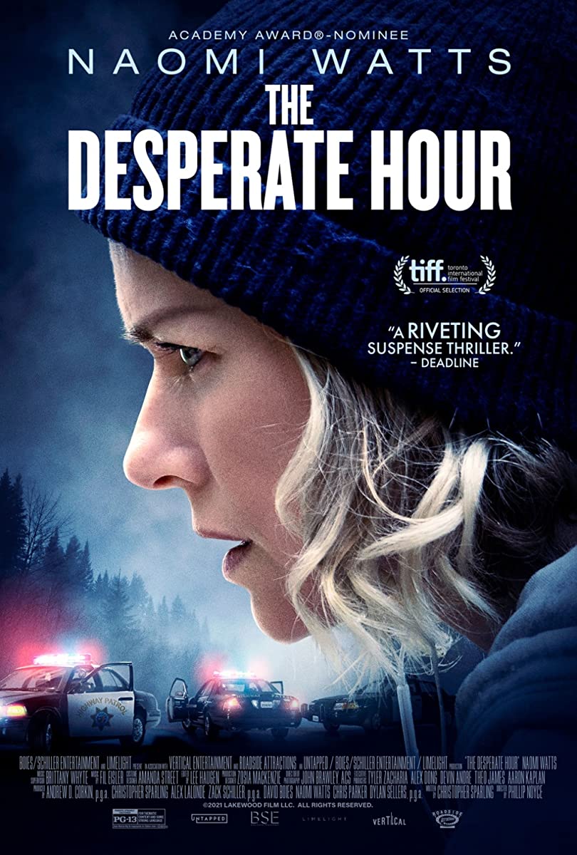 فيلم The Desperate Hour 2021 مترجم فيلم The Desperate Hour 2021 مترجم