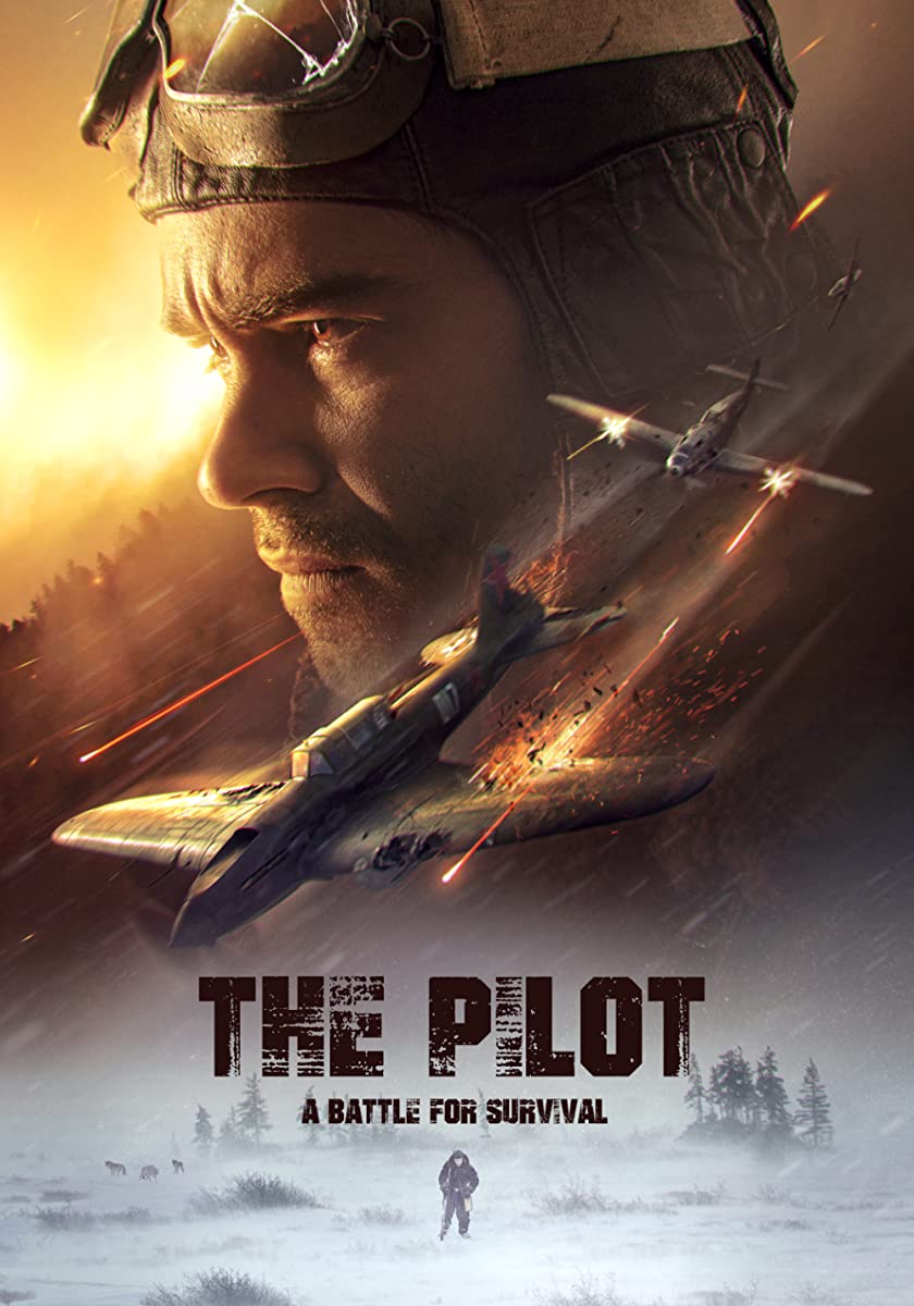 فيلم The Pilot. A Battle for Survival 2021 مترجم فيلم The Pilot. A Battle for Survival 2021 مترجم