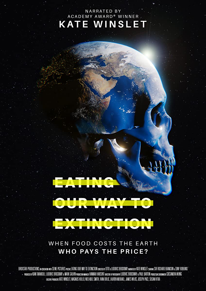 فيلم Eating Our Way to Extinction 2021 مترجم