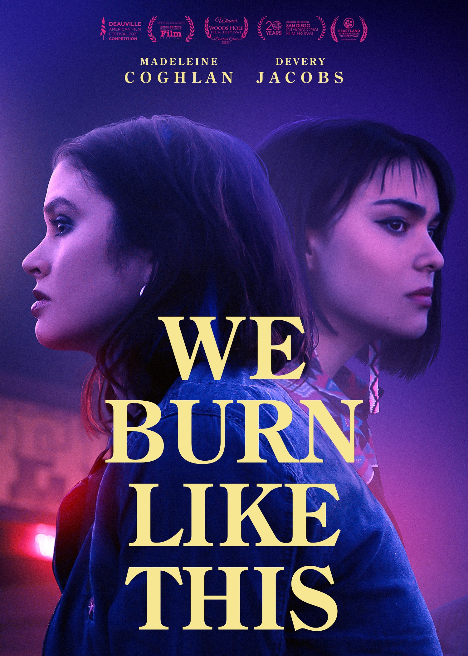 فيلم We Burn Like This 2021 مترجم فيلم We Burn Like This 2021 مترجم
