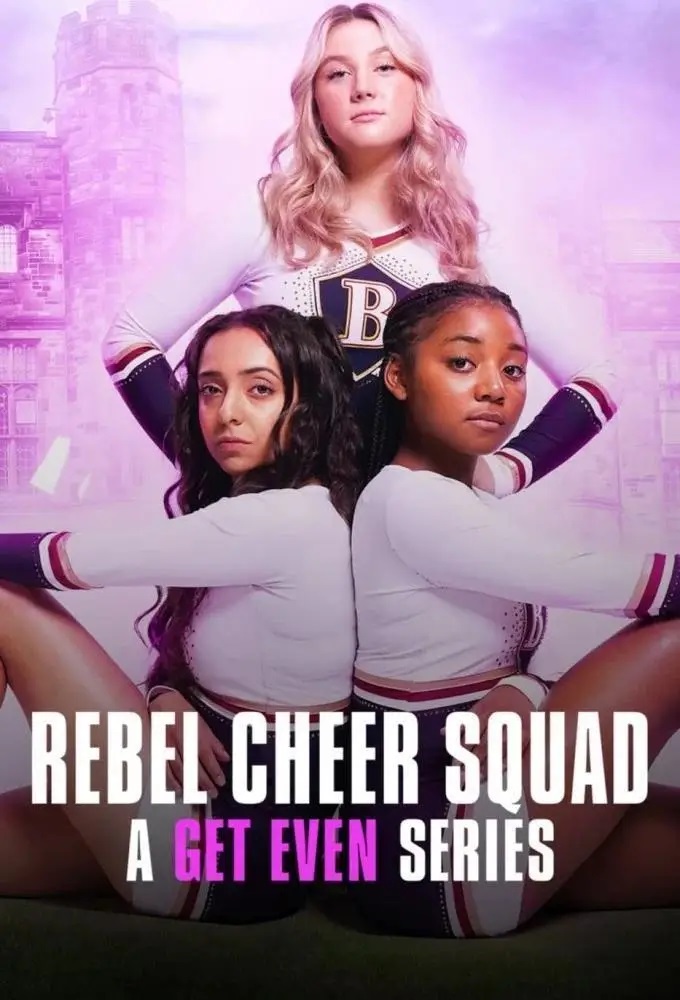 مسلسل Rebel Cheer Squad: A Get Even Series الموسم الاول حلقة 2