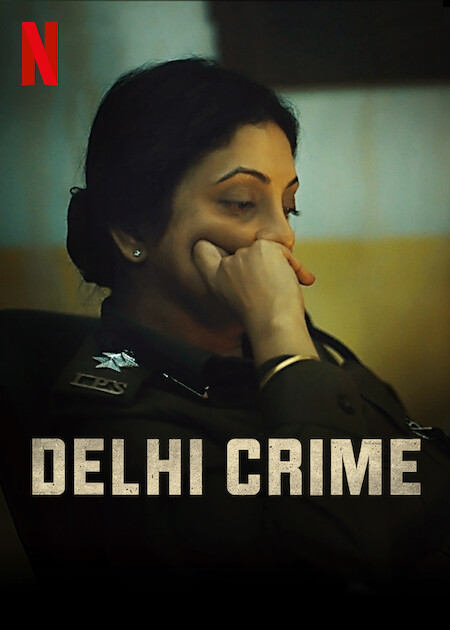 مسلسل Delhi Crime الموسم الاول حلقة 7 والاخيرة