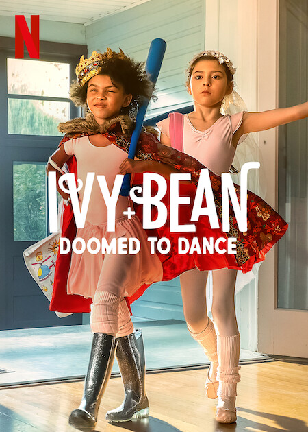 فيلم Ivy + Bean: Doomed to Dance 2022 مترجم