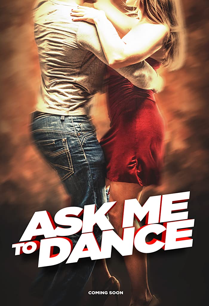 فيلم Ask Me to Dance 2022 مترجم فيلم Ask Me to Dance 2022 مترجم