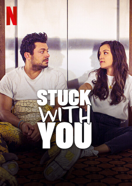 فيلم Stuck with You 2022 مترجم