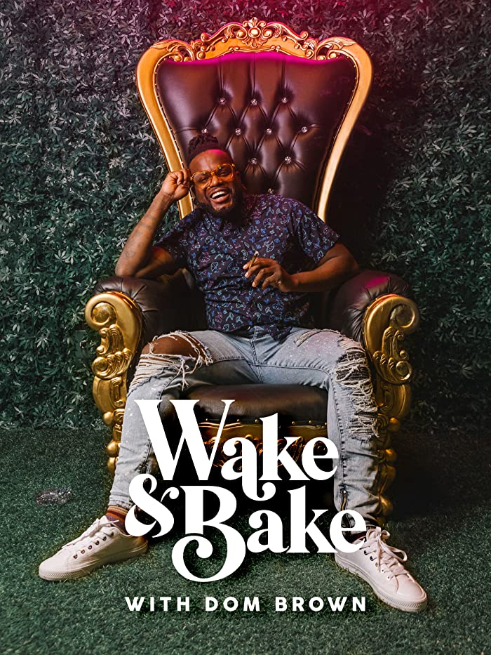 مسلسل Wake & Bake with Dom Brown الموسم الثاني حلقة 2