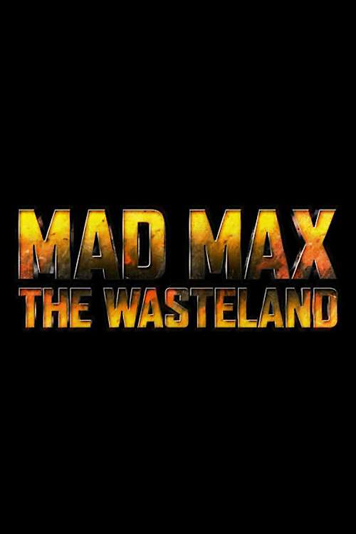 فيلم Mad Max: The Wasteland 2025 مترجم