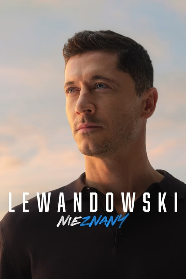 فيلم Lewandowski – The Unknown 2023 مترجم