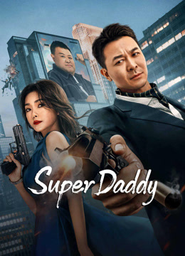 فيلم Super Daddy 2023 مترجم