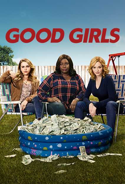 مسلسل Good Girls الموسم الاول حلقة 10 والاخيرة