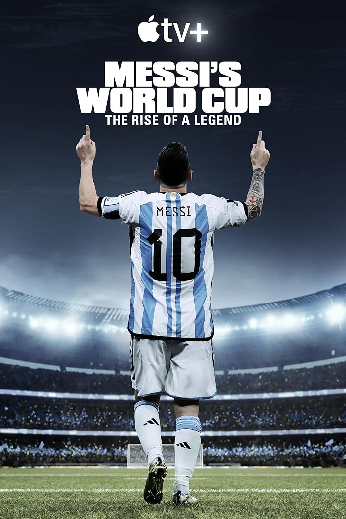 مسلسل Messi’s World Cup: The Rise of a Legend الموسم الاول حلقة 1