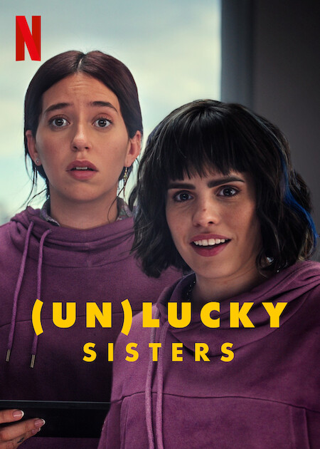 فيلم UnLucky Sisters 2024 مترجم فيلم UnLucky Sisters 2024 مترجم