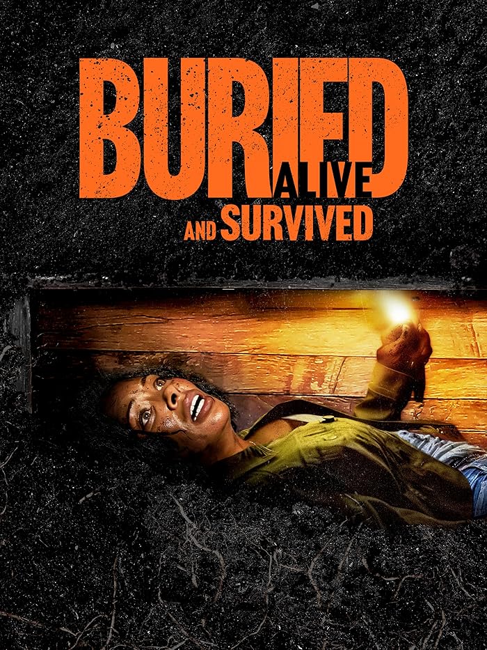 فيلم Buried Alive and Survived 2024 مترجم فيلم Buried Alive and Survived 2024 مترجم