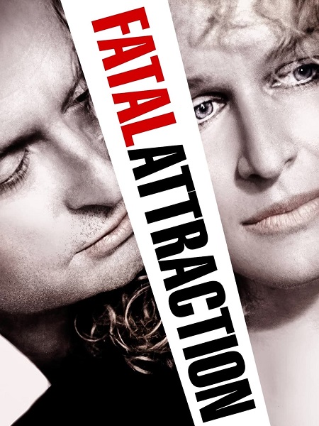 فيلم Fatal Attraction 1987 مترجم فيلم Fatal Attraction 1987 مترجم