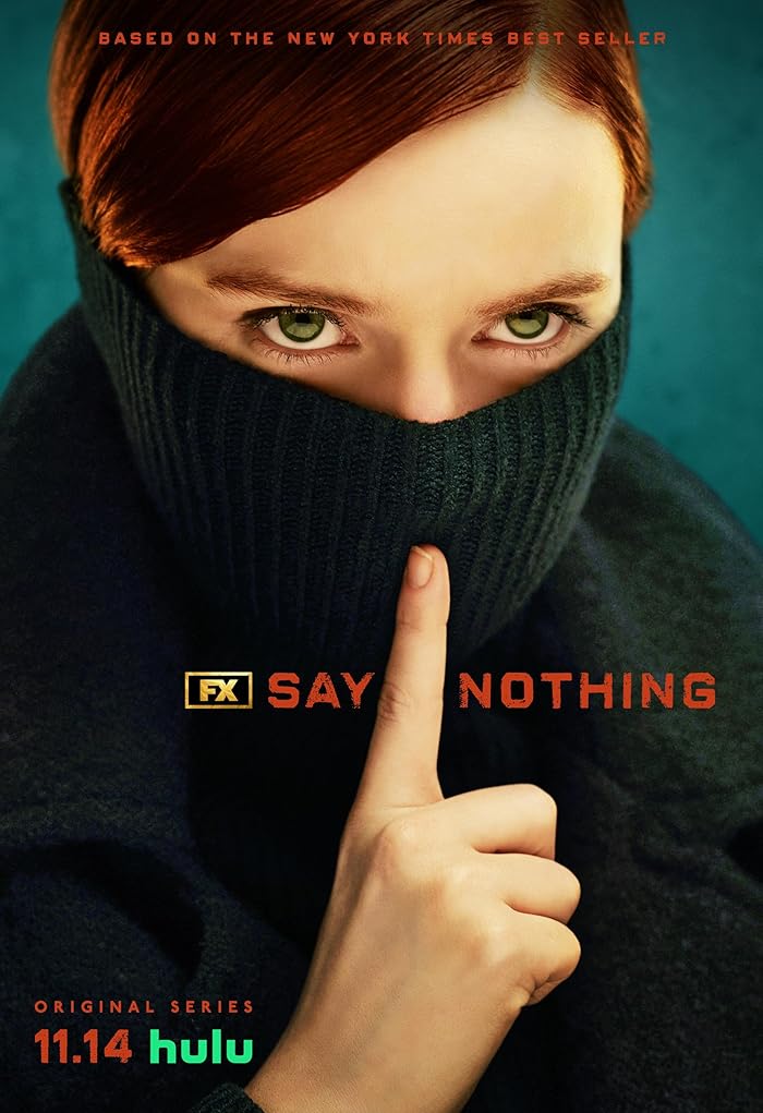 مسلسل Say Nothing الموسم الاول حلقة 2