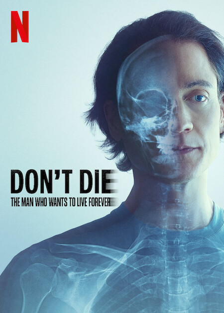 فيلم Don’t Die: The Man Who Wants to Live Forever 2025 مترجم فيلم Don’t Die: The Man Who Wants to Live Forever 2025 مترجم