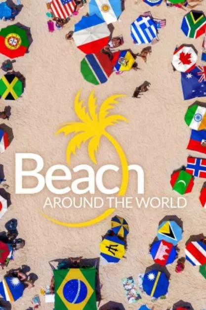 مسلسل Beach Around the World الموسم الاول حلقة 2